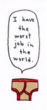 Worst Job