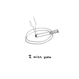 i miss you 