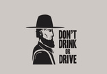 Don't Drink or Drive