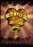 Just Love me
