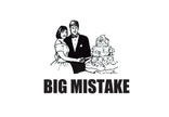 Big Mistake