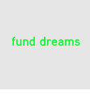 fund dreams 
