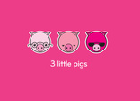 Three little pigs