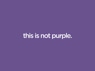 this is not purple
