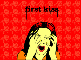 First Kiss