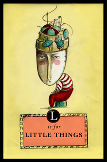 L is for Little Things