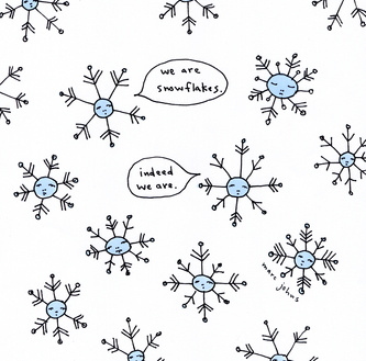 We Are Snowflakes