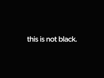 this is not black