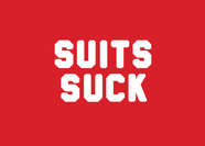 Suits Suck
