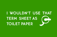 i wouldnt use that term sheet