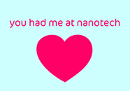 you had me at nano 