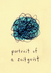 Portrait Of A Zeitgeist