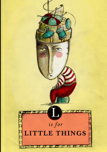 L is for Little Things