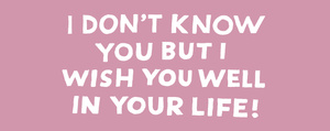 Wish you well