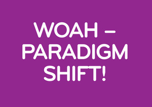 paradigm shift