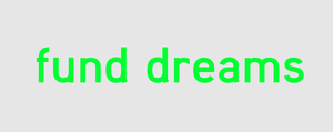 fund dreams 
