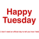 Tuesday 2
