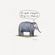 Enjoyable To Be An Elephant