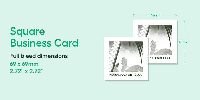 Square Business Card size.